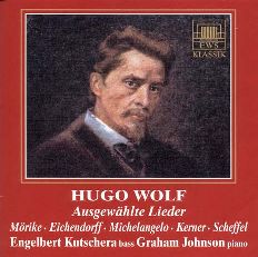 Das Cover zur CD mit Ausgewhlten Liedern von Hugo Wolf verweist auf die Dichter Mrike Eichendorff Michelangelo Kerner Scheffel